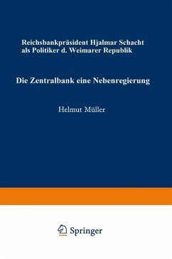 Die Zentralbank - eine Nebenregierung - Müller, Helmut
