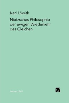 Nietzsches Philosophie der ewigen Wiederkehr des Gleichen