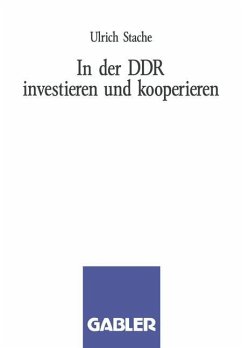 In der DDR investieren und kooperieren - Stache, Ulrich