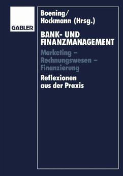 Bank- und Finanzmanagement - Boening, Dieter; Süchting, Joachim; Balzer, Hermann