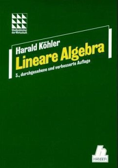 Lineare Algebra - Köhler, Harald