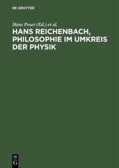 Hans Reichenbach, Philosophie im Umkreis der Physik - Poser, Hans / Dirks, Ulrich (Hgg.)