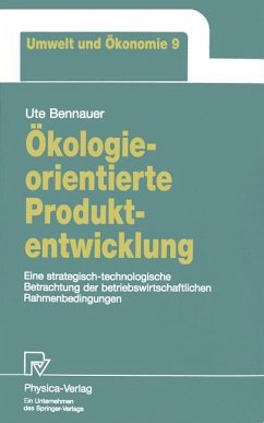 Ökologieorientierte Produktentwicklung - Bennauer, Ute