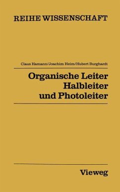 Organische Leiter, Halbleiter und Photoleiter - Hamann, Claus