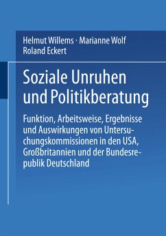 Soziale Unruhen und Politikberatung - Willems, Helmut; Wolf, Marianne; Eckert, Roland