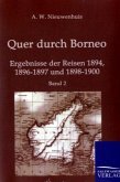 Quer durch Borneo