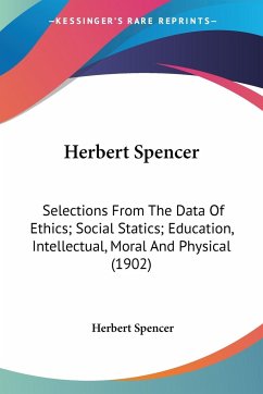 Herbert Spencer - Spencer, Herbert