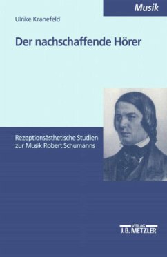 Der nachschaffende Hörer; . - Kranefeld, Ulrike