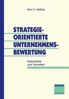 Strategieorientierte Unternehmensbewertung - Helling, Nico U.