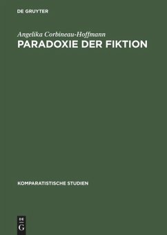 Paradoxie der Fiktion - Corbineau-Hoffmann, Angelika