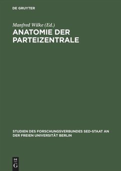 Anatomie der Parteizentrale - Wilke, Manfred (Hrsg.)