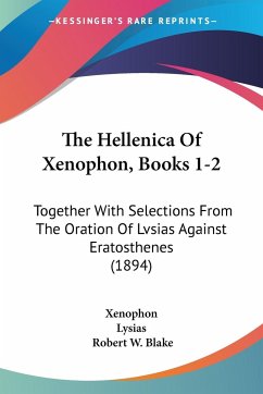 The Hellenica Of Xenophon, Books 1-2 - Xenophon; Lysias