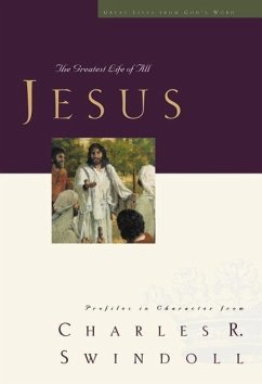 Great Lives: Jesus - Swindoll, Charles R