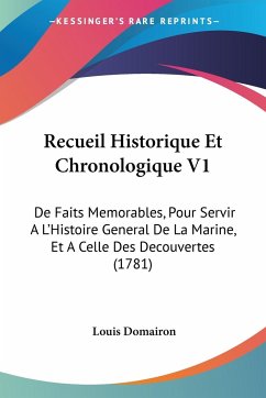 Recueil Historique Et Chronologique V1 - Domairon, Louis