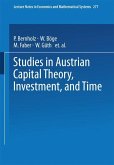 Studies in Austrian Capital Theory, Investment, and Time