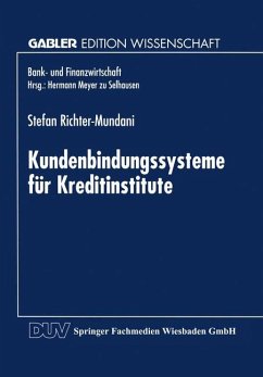 Kundenbindungssysteme für Kreditinstitute - Richter-Mundani, Stefan