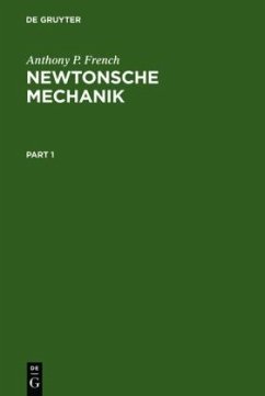 Newtonsche Mechanik - French, Anthony P.