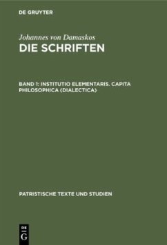 Institutio elementaris. Capita philosophica (Dialectica) - Johannes von Damaskus