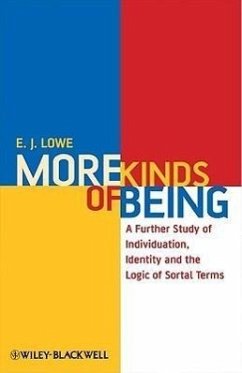 More Kinds of Being - Lowe, E J
