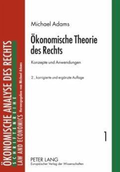 Ökonomische Theorie des Rechts - Adams, Michael