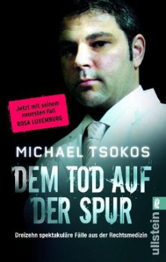 Dem Tod auf der Spur - Tsokos, Michael