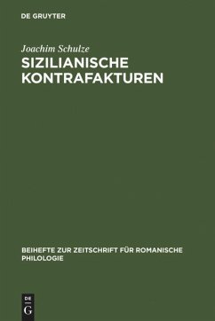 Sizilianische Kontrafakturen - Schulze, Joachim