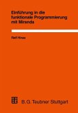 Einführung in die funktionale Programmierung mit Miranda Einführung in die funktionale Programmierung mit Miranda