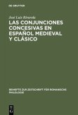 Las conjunciones concesivas en español medieval y clásico