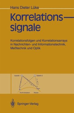 Korrelationssignale: Korrelationsfolgen und Korrelationsarrays in Nachrichten- und Informationstechnik, Meßtechnik und Optik.