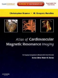 Atlas of Cardiovascular Magnetic Resonance Imaging - Kramer, Christopher M.; Hundley, W. Gregory