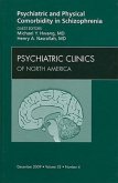 Psychiatric and Physical Comorbidity in Schizophrenia, an Issue of Psychiatric Clinics