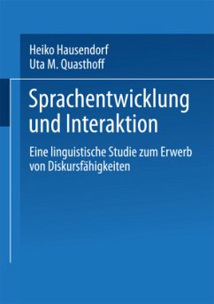 Sprachentwicklung und Interaktion - Quasthoff, Uta M.