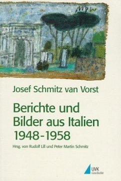 Berichte und Bilder aus Italien 1948-1958