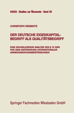 Der deutsche Eigenkapitalbegriff als Qualitätsbegriff - Reimnitz, Christoph