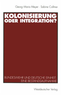 Kolonisierung oder Integration? - Meyer, Georg-Maria; Collmer, Sabine