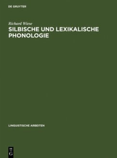Silbische und lexikalische Phonologie - Wiese, Richard