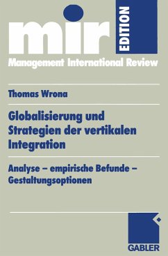 Globalisierung und Strategien der vertikalen Integration - Wrona, Thomas