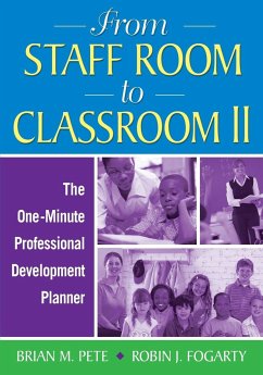 From Staff Room to Classroom II - Pete, Brian M.; Fogarty, Robin J.