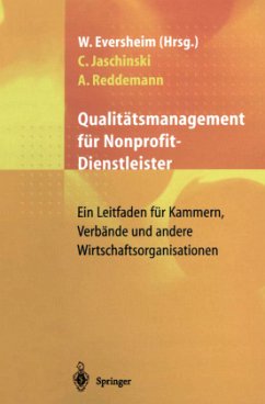 Qualitätsmanagement für Nonprofit-Dienstleister - Jaschinski, Christoph;Reddemann, Andreas