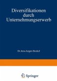 Diversifikationen durch Unternehmungserwerb