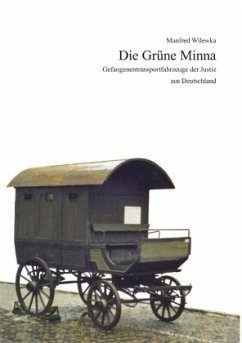 Die grüne Minna - Wilewka, Manfred