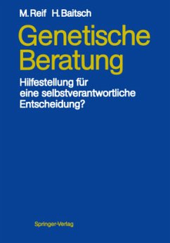 Genetische Beratung - Reif, Maria;Baitsch, Helmut