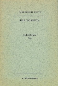 Cover Rabbinische Texte, Erste Reihe: Die Tosefta. Band I: Seder Zeraim
