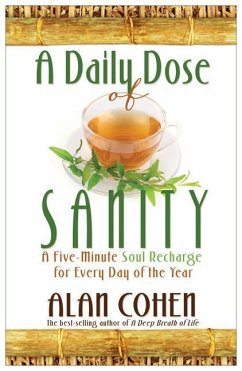 A Daily Dose of Sanity - Cohen, Alan