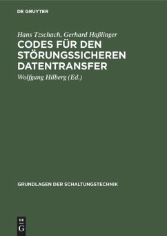 Codes für den störungssicheren Datentransfer - Tzschach, Hans;Haßlinger, Gerhard