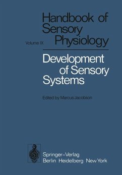 Development of Sensory Systems. (Handbook of Sensory Physiology, Volume IX). - Jacobson, Marcus (Ed.)