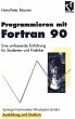 Programmieren mit Fortran 90 - Bild 1