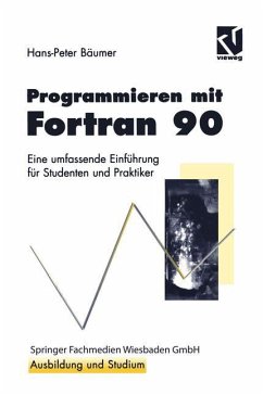 Programmieren mit Fortran 90 - Bäumer, Hans-Peter