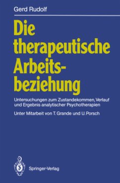 Die therapeutische Arbeitsbeziehung - Rudolf, Gerd