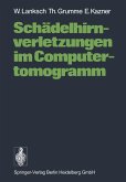 Schädelhirnverletzungen im Computertomogramm Schädelhirnverletzungen im Computertomogramm